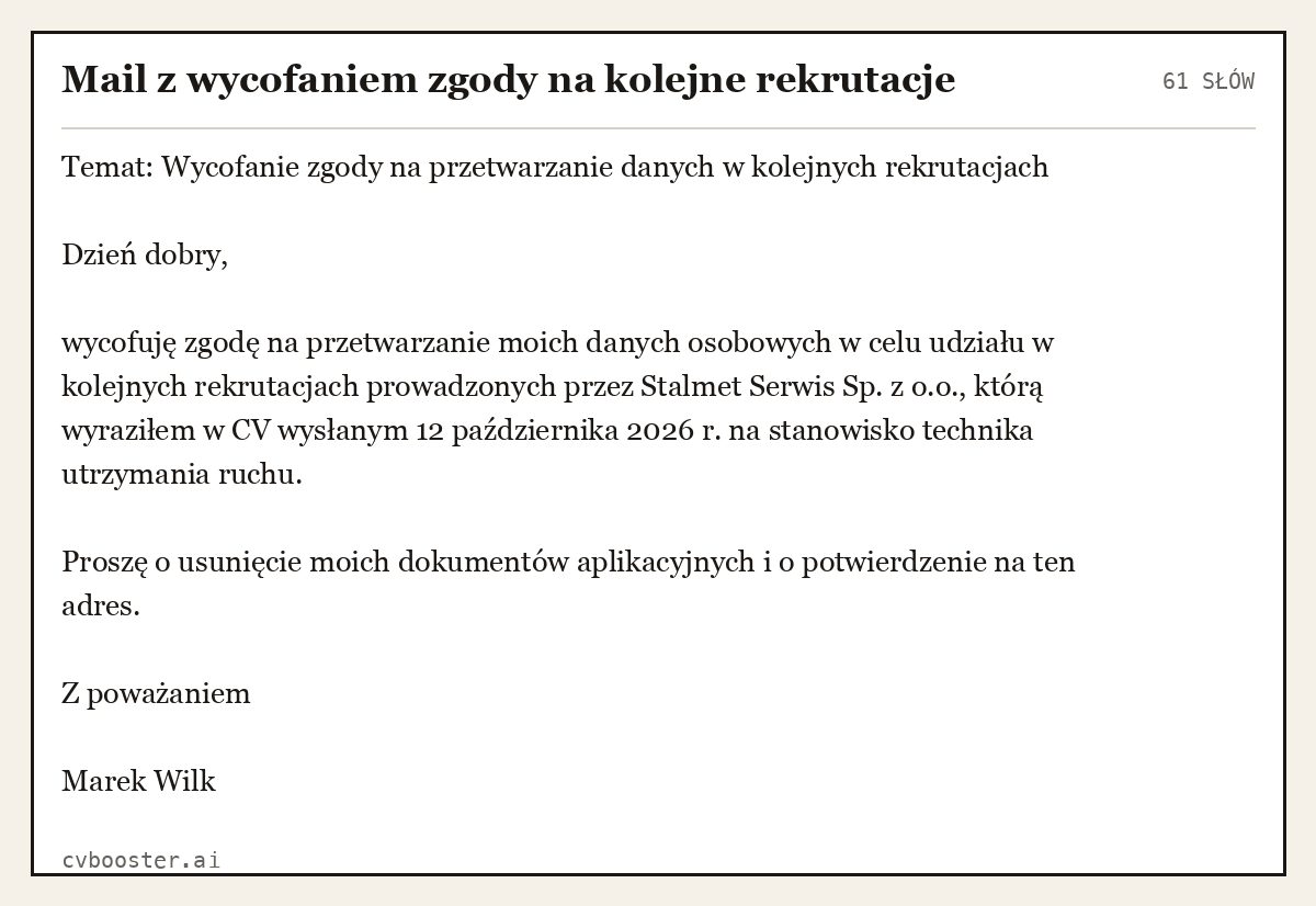 Gotowy przykład: Mail z wycofaniem zgody na kolejne rekrutacje, 61 słów