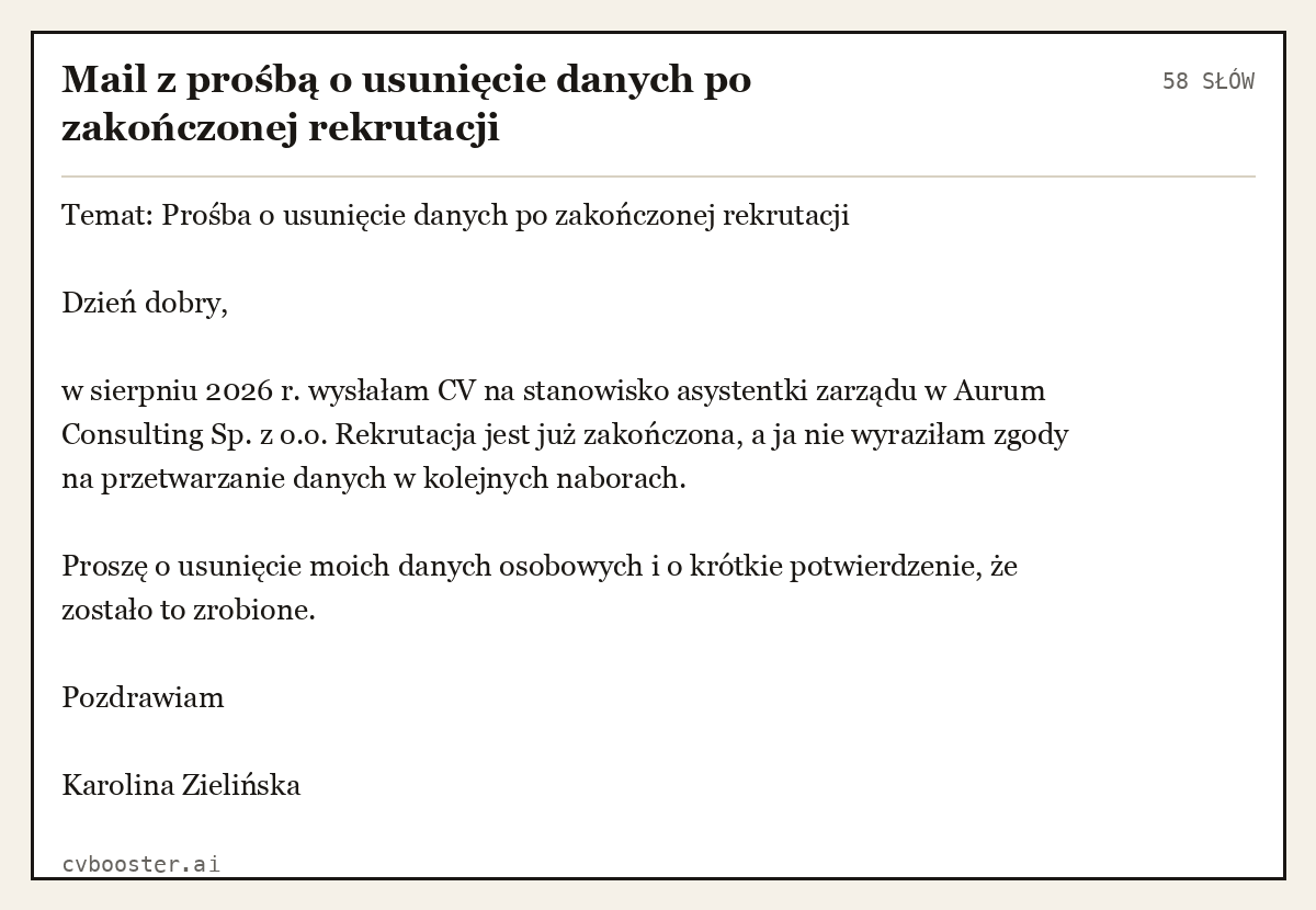 Gotowy przykład: Mail z prośbą o usunięcie danych po zakończonej rekrutacji, 58 słów