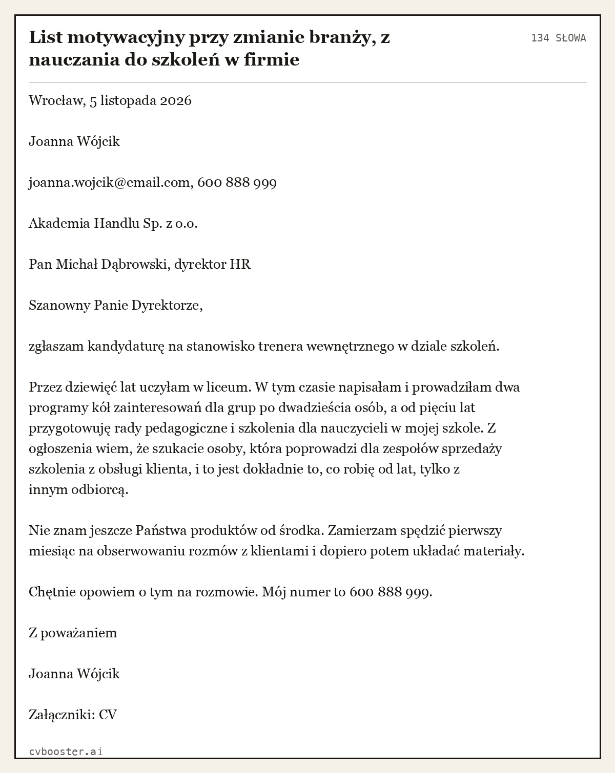 Gotowy przykład: List motywacyjny przy zmianie branży, z nauczania do szkoleń w firmie, 134 słowa