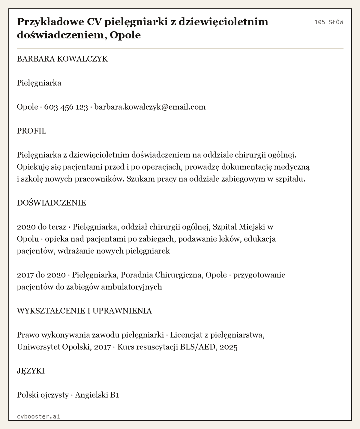 Gotowy przykład: Przykładowe CV pielęgniarki z dziewięcioletnim doświadczeniem, Opole, 105 słów