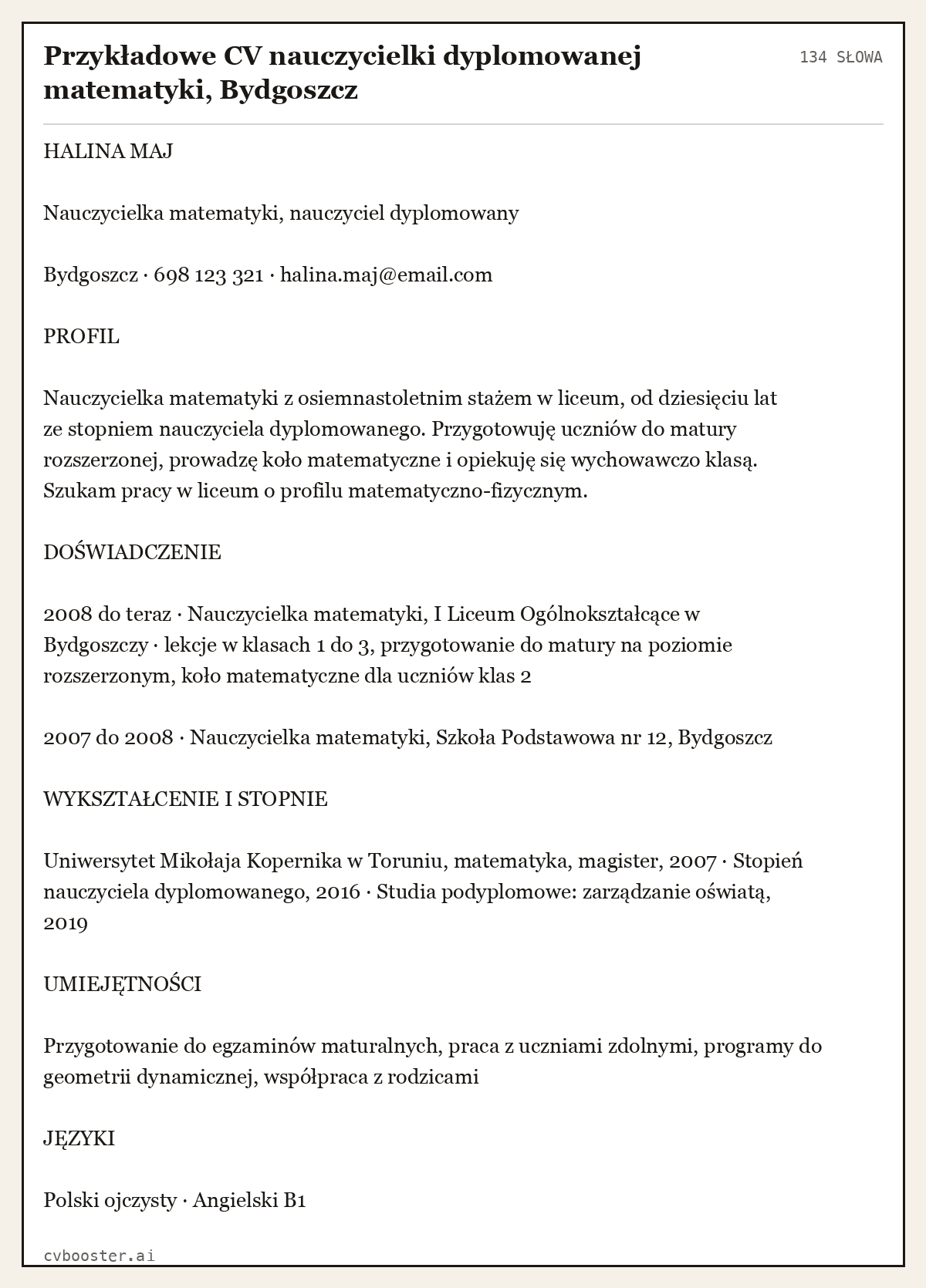 Gotowy przykład: Przykładowe CV nauczycielki dyplomowanej matematyki, Bydgoszcz, 134 słowa