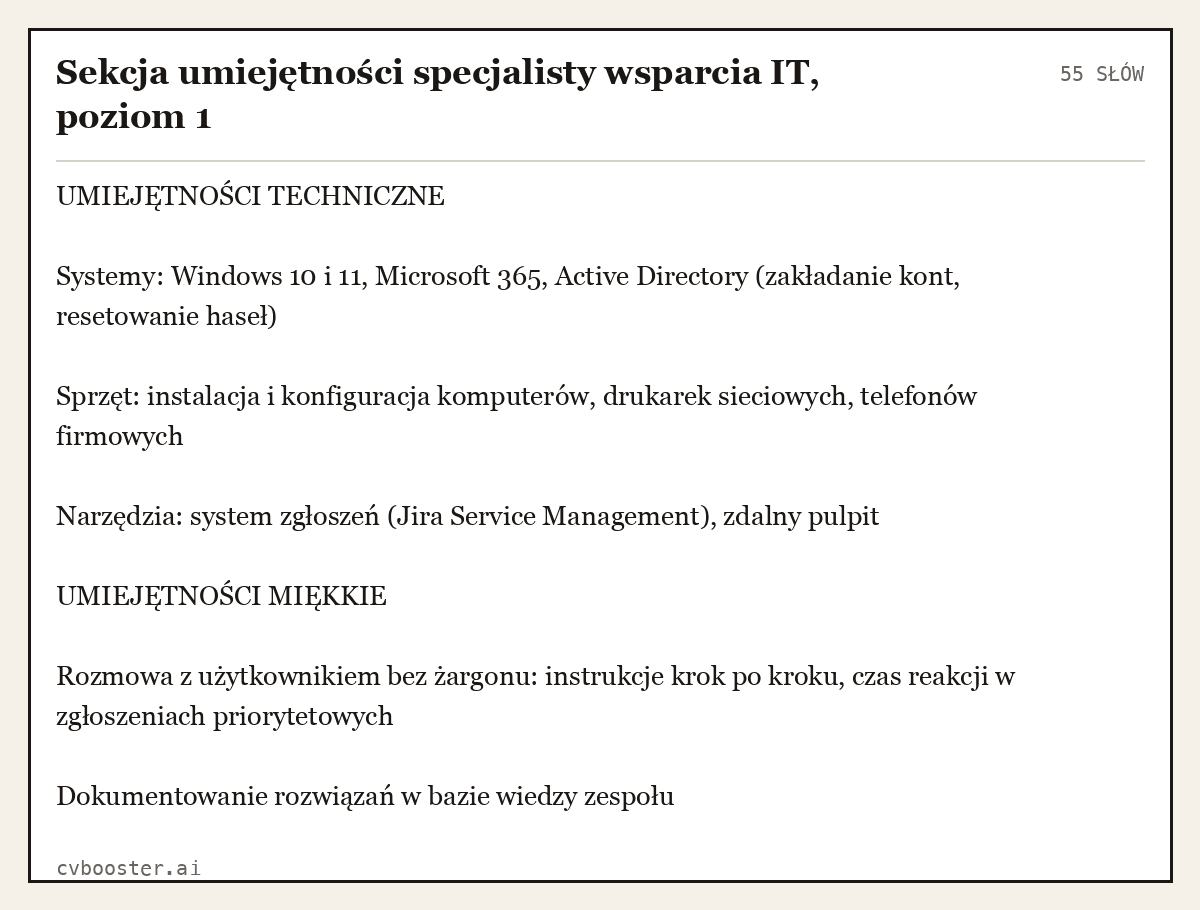Gotowy przykład: Sekcja umiejętności specjalisty wsparcia IT, poziom 1, 55 słów