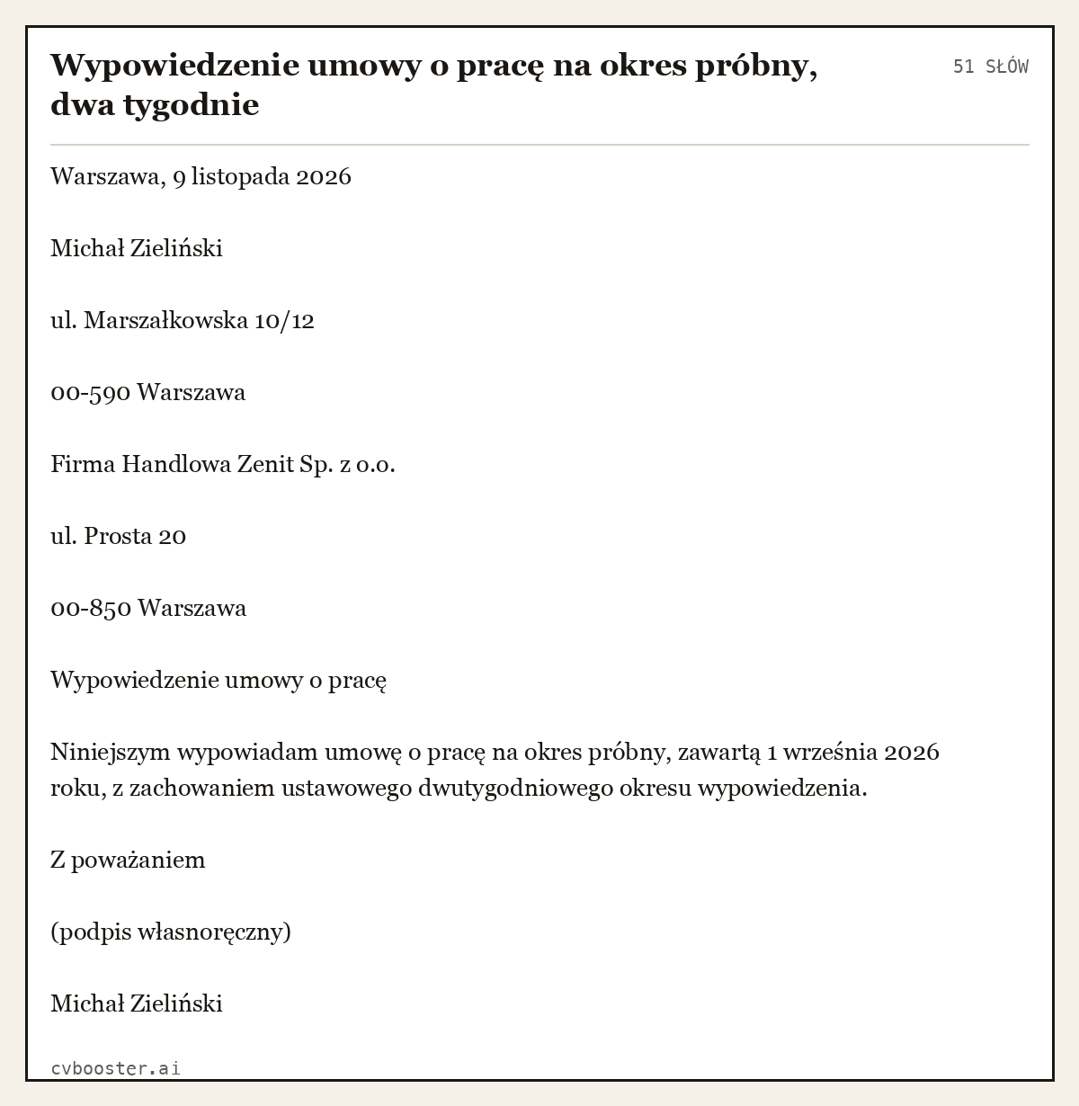 Gotowy przykład: Wypowiedzenie umowy o pracę na okres próbny, dwa tygodnie, 51 słów