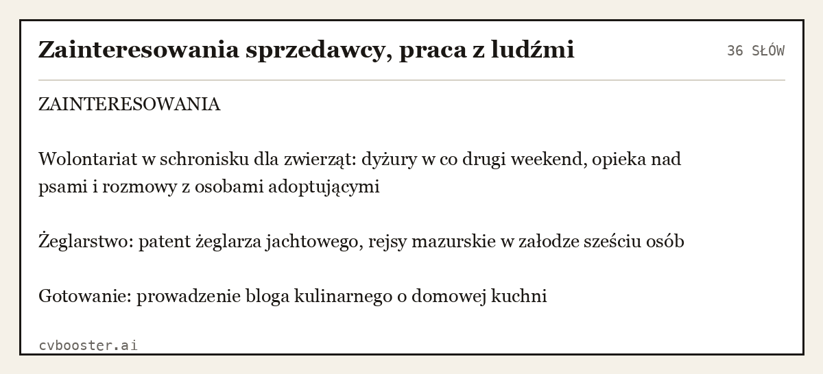 Gotowy przykład: Zainteresowania sprzedawcy, praca z ludźmi, 36 słów