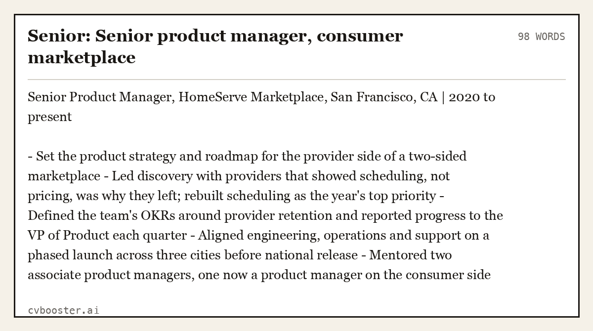 Complete Senior: Senior product manager, consumer marketplace example, 98 words, laid out as it would sit in the application form