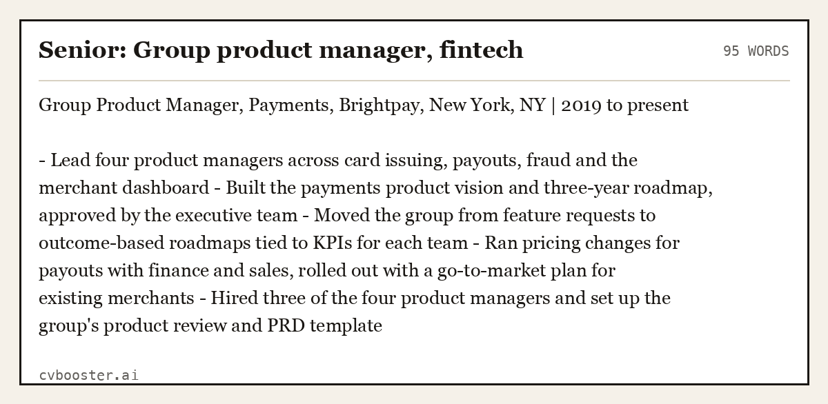 Complete Senior: Group product manager, fintech example, 95 words, laid out as it would sit in the application form
