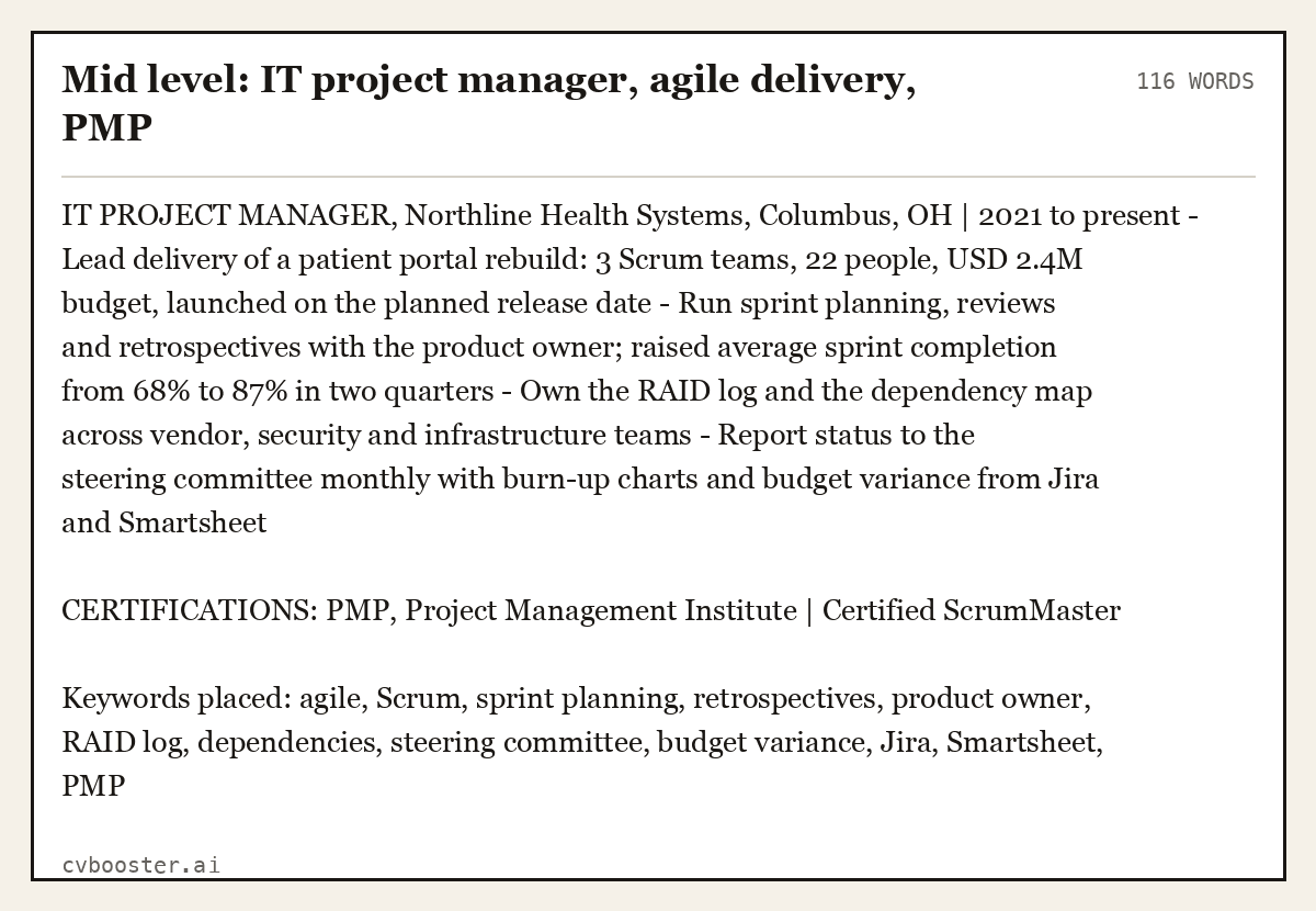 Complete Mid level: IT project manager, agile delivery, PMP example, 116 words, laid out as it would sit in the application form