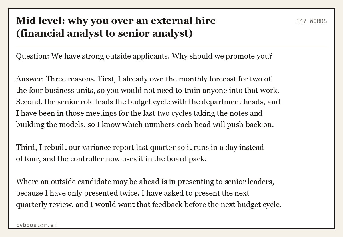 Complete Mid level: why you over an external hire (financial analyst to senior analyst) example, 147 words, laid out as it would sit in the application form