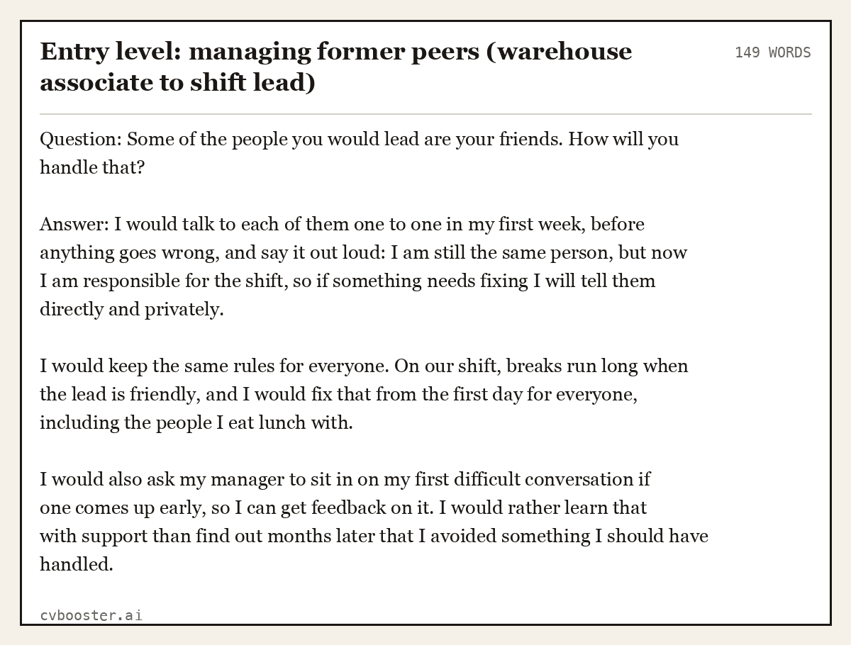 Complete Entry level: managing former peers (warehouse associate to shift lead) example, 149 words, laid out as it would sit in the application form