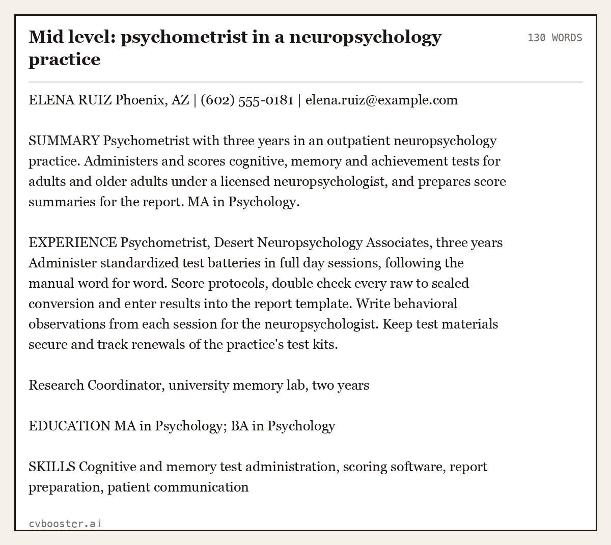 Complete Mid level: psychometrist in a neuropsychology practice example, 130 words, laid out as it would sit in the application form