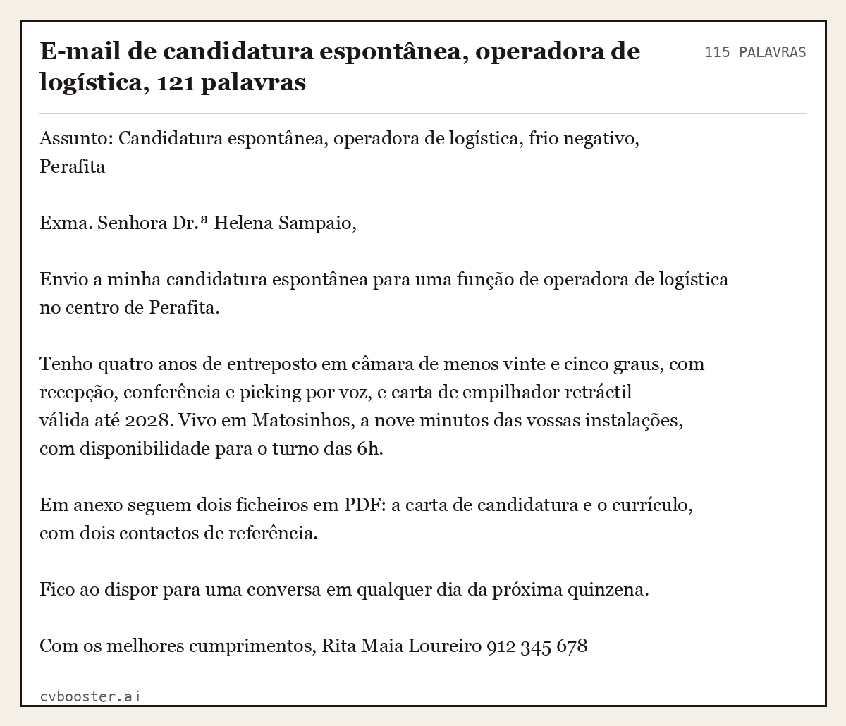 Exemplo completo: E-mail de candidatura espontânea, operadora de logística, 121 palavras, 115 palavras