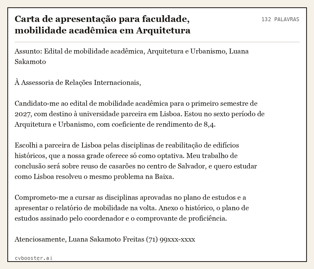 Exemplo completo: Carta de apresentação para faculdade, mobilidade acadêmica em Arquitetura, 132 palavras