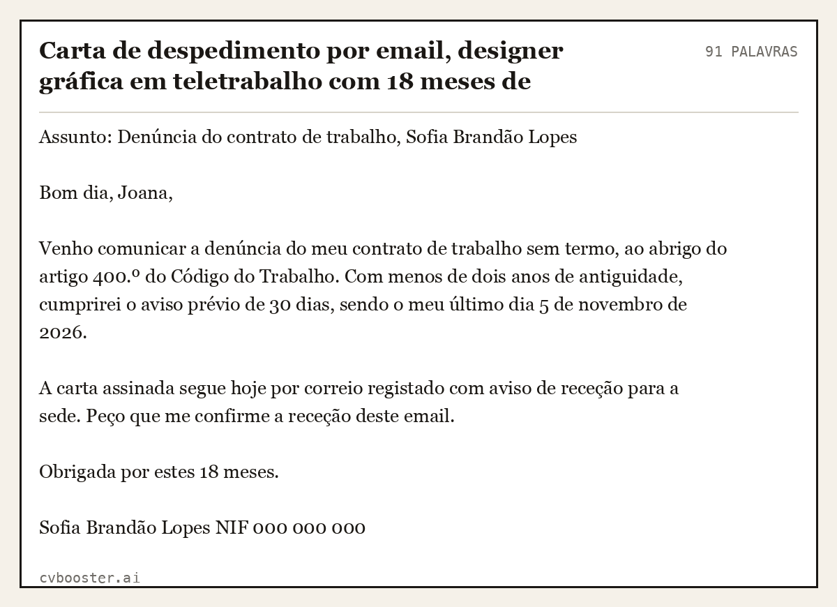 Exemplo completo: Carta de despedimento por email, designer gráfica em teletrabalho com 18 meses de antiguidade, 91 palavras