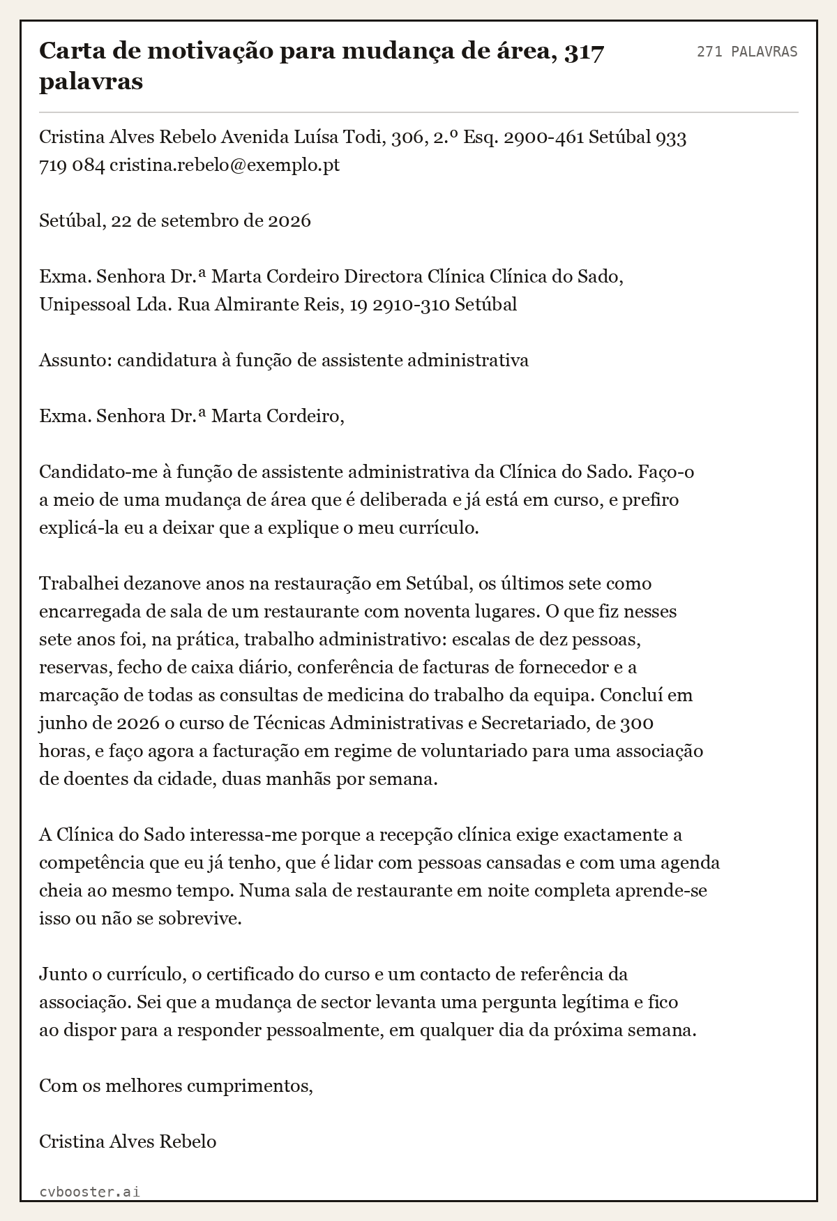 Exemplo completo: Carta de motivação para mudança de área, 317 palavras, 271 palavras