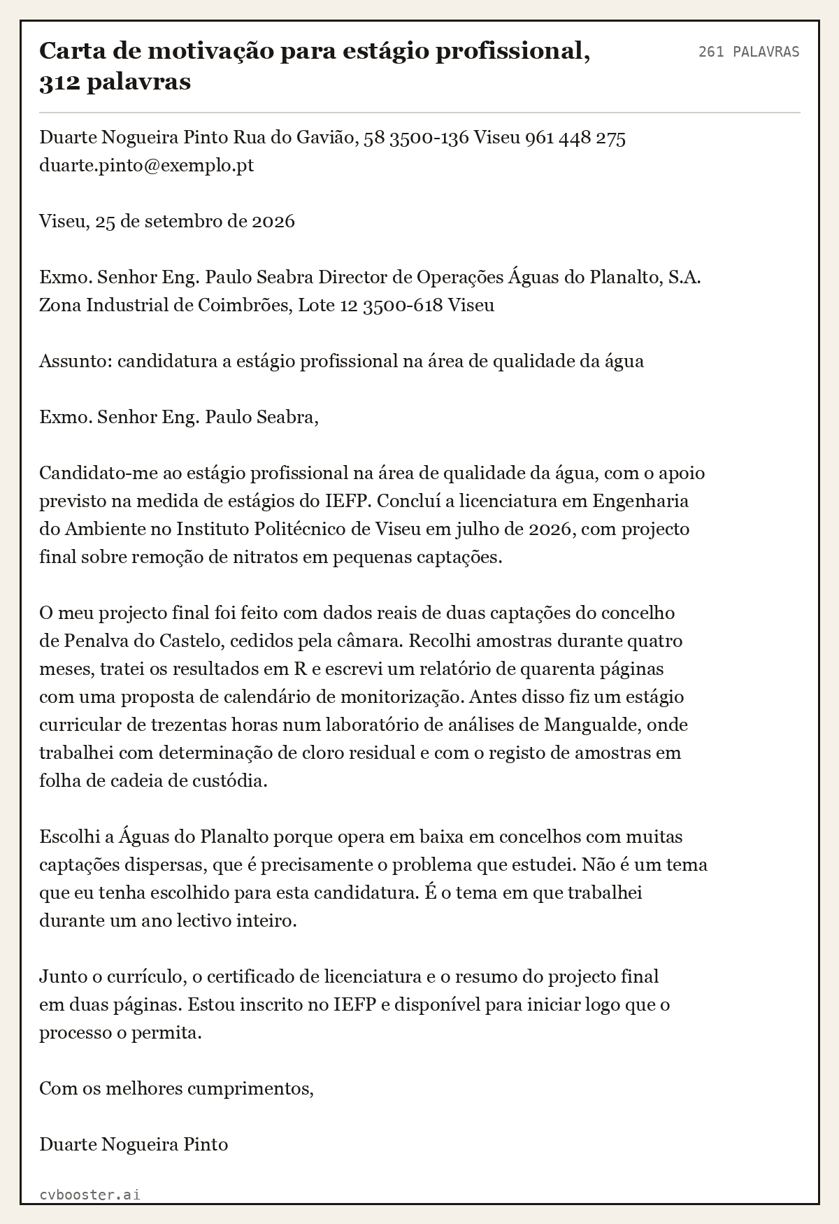 Exemplo completo: Carta de motivação para estágio profissional, 312 palavras, 261 palavras