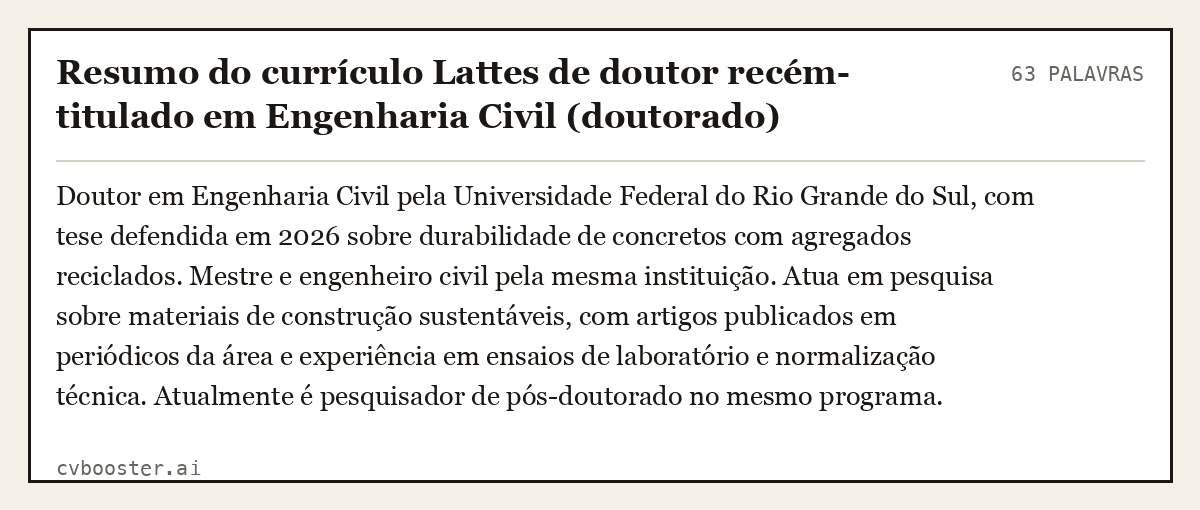 Exemplo completo: Resumo do currículo Lattes de doutor recém-titulado em Engenharia Civil (doutorado), 63 palavras