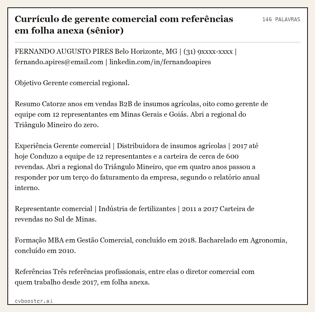 Exemplo completo: Currículo de gerente comercial com referências em folha anexa (sênior), 146 palavras