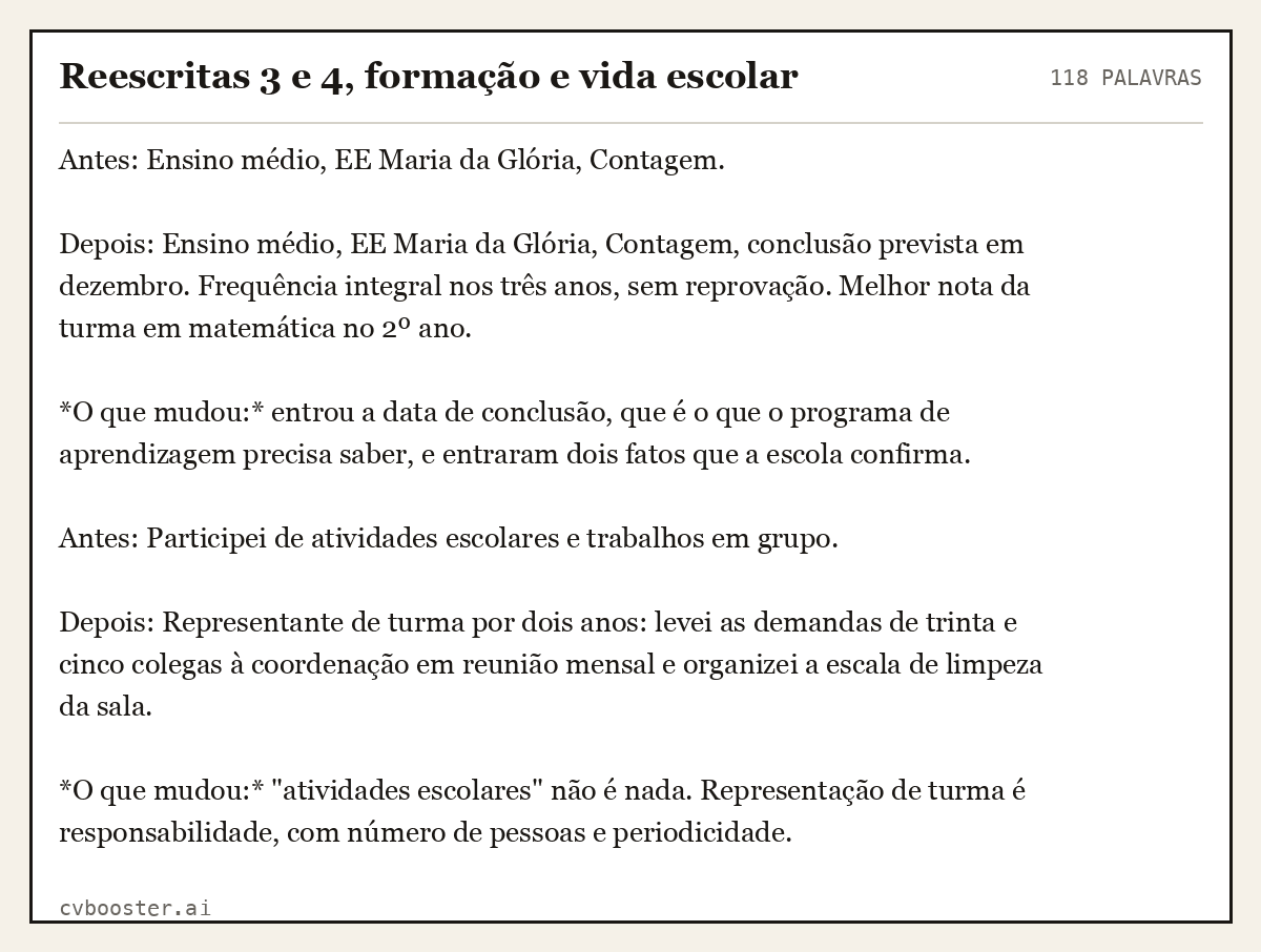 Exemplo completo: Reescritas 3 e 4, formação e vida escolar, 118 palavras