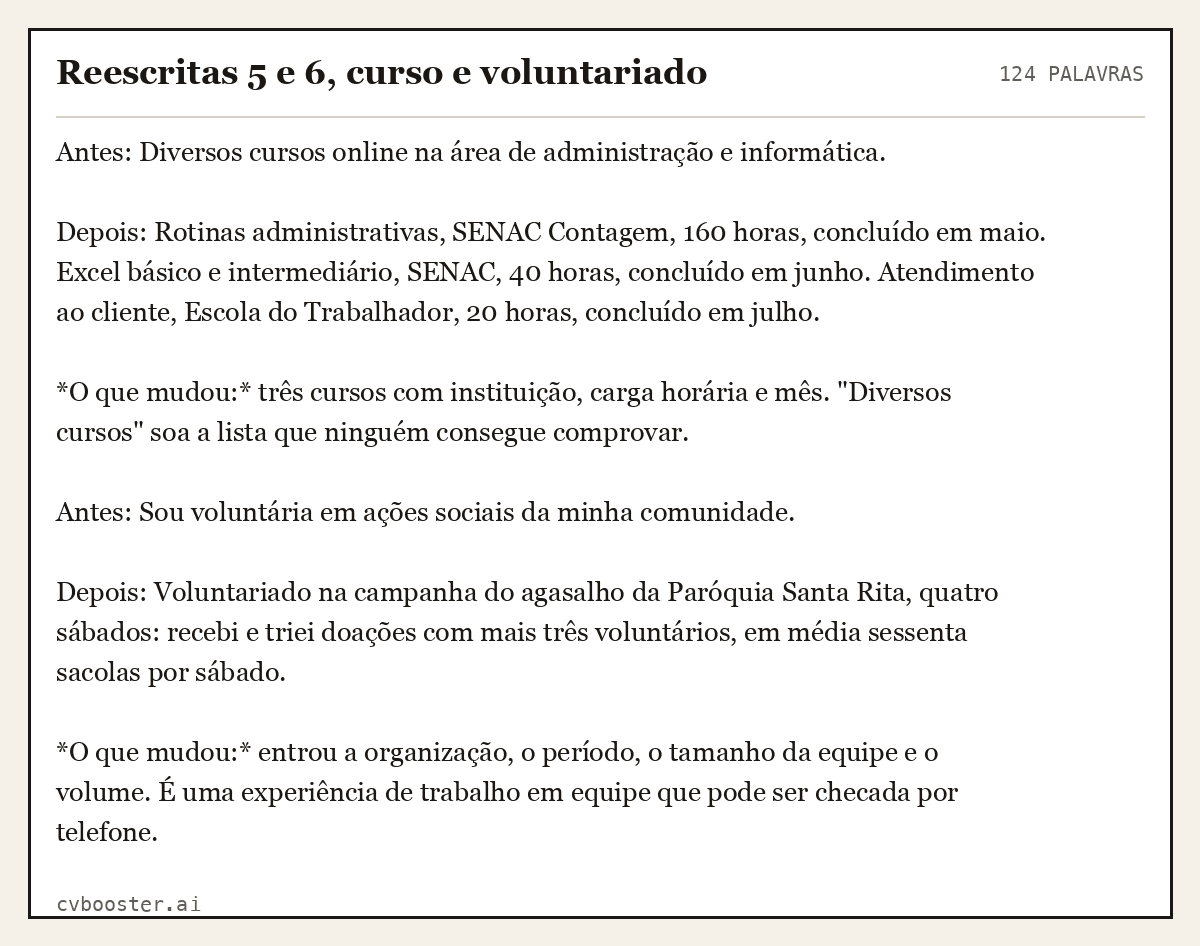 Exemplo completo: Reescritas 5 e 6, curso e voluntariado, 124 palavras