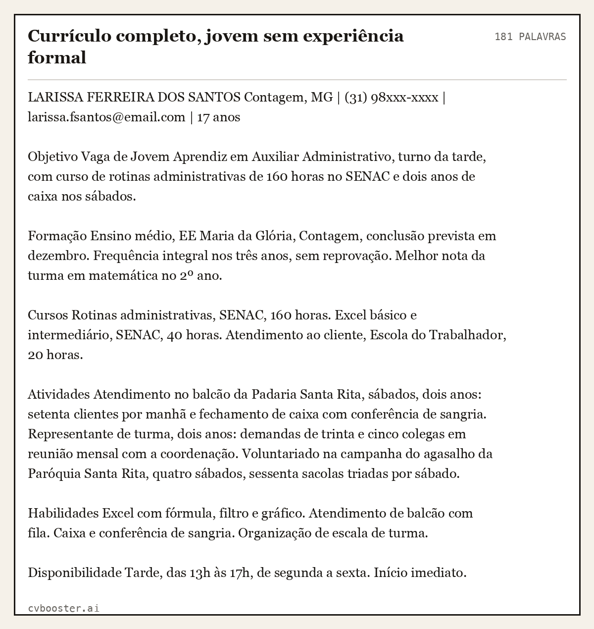 Exemplo completo: Currículo completo, jovem sem experiência formal, 181 palavras