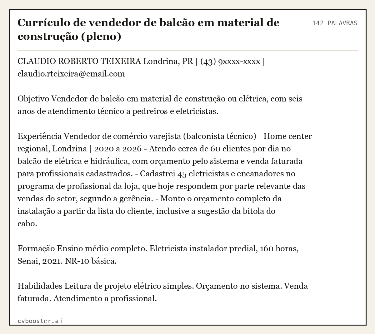 Exemplo completo: Currículo de vendedor de balcão em material de construção (pleno), 142 palavras