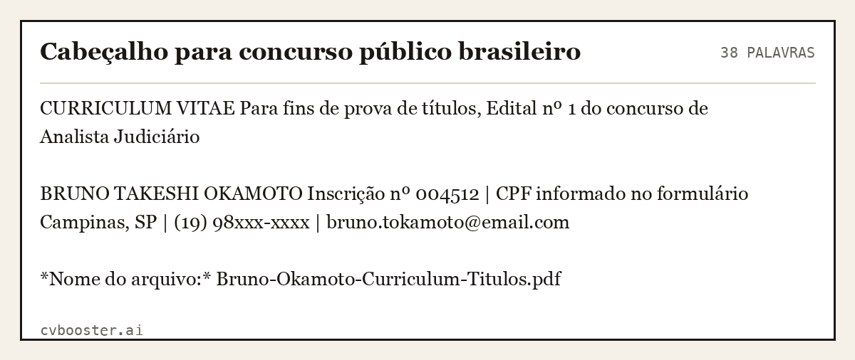 Exemplo completo: Cabeçalho para concurso público brasileiro, 38 palavras