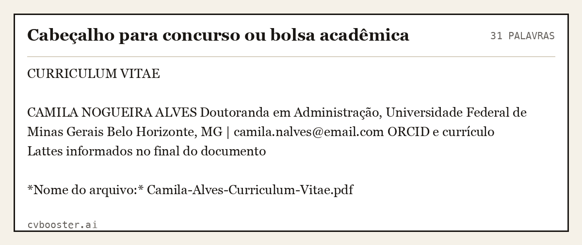 Exemplo completo: Cabeçalho para concurso ou bolsa acadêmica, 31 palavras