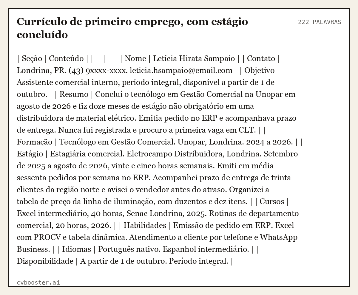 Exemplo completo: Currículo de primeiro emprego, com estágio concluído, 222 palavras