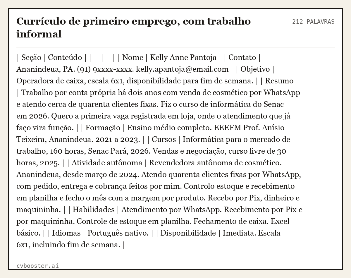 Exemplo completo: Currículo de primeiro emprego, com trabalho informal, 212 palavras