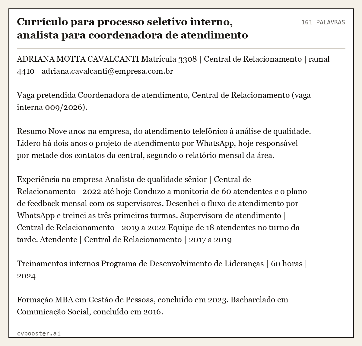Exemplo completo: Currículo para processo seletivo interno, analista para coordenadora de atendimento (sênior), 161 palavras