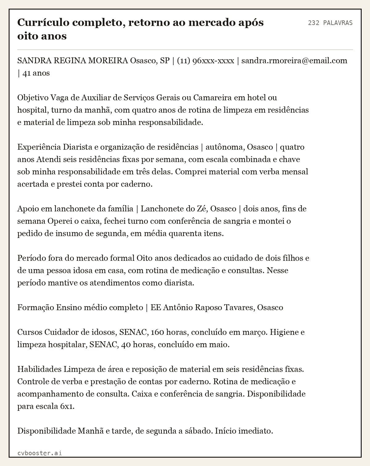 Exemplo completo: Currículo completo, retorno ao mercado após oito anos, 232 palavras