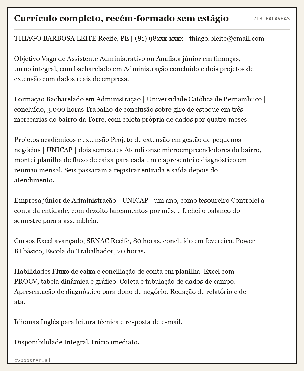 Exemplo completo: Currículo completo, recém-formado sem estágio, 218 palavras