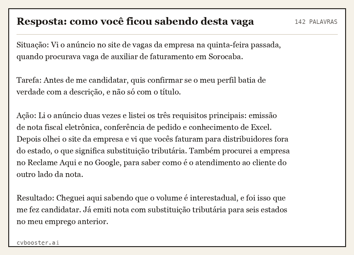 Exemplo completo: Resposta: como você ficou sabendo desta vaga, 142 palavras