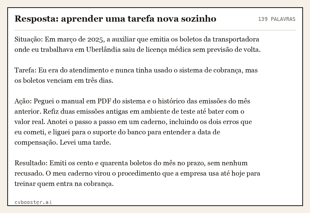Exemplo completo: Resposta: aprender uma tarefa nova sozinho, 139 palavras