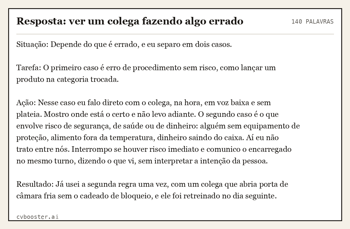 Exemplo completo: Resposta: ver um colega fazendo algo errado, 140 palavras
