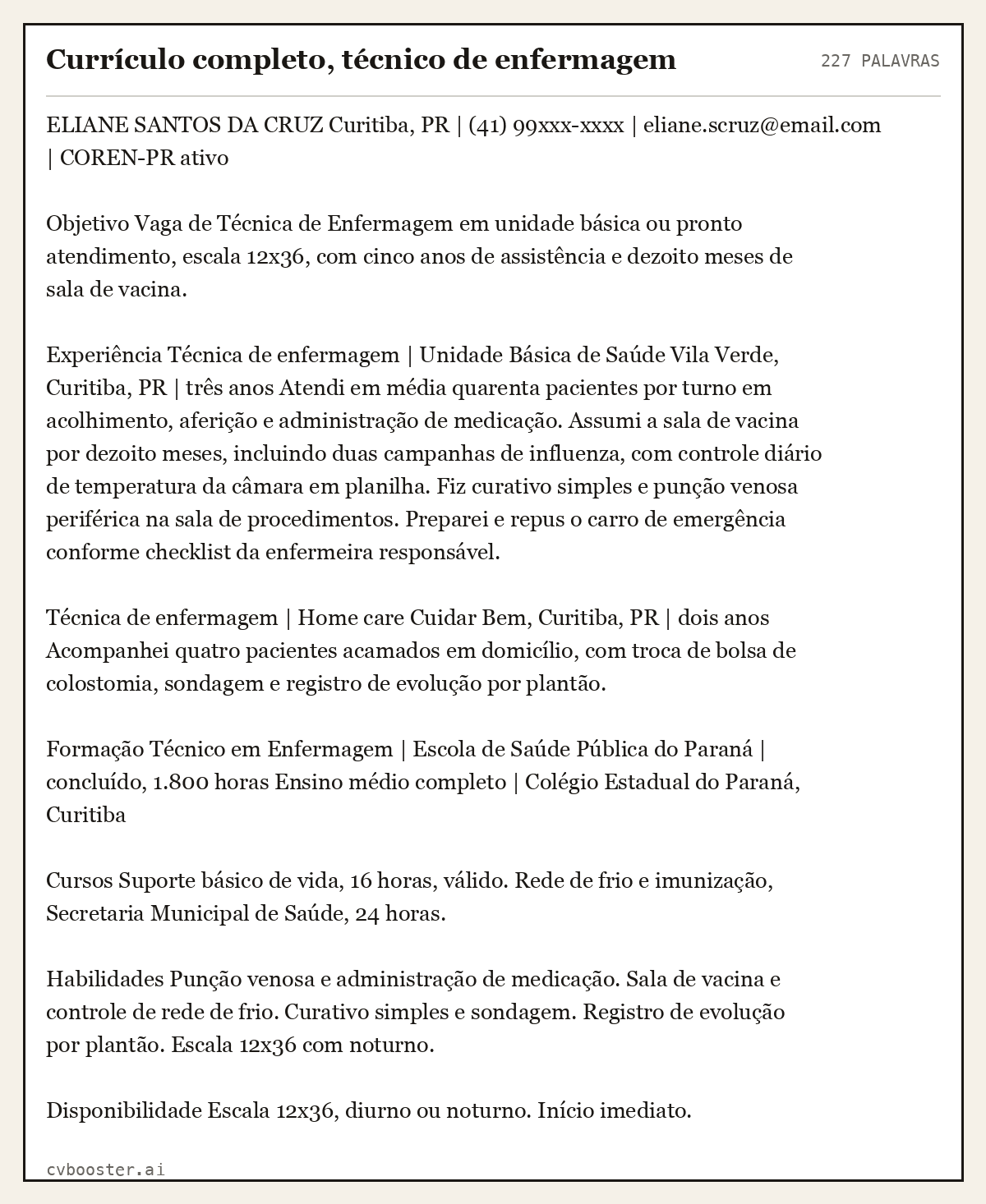 Exemplo completo: Currículo completo, técnico de enfermagem, 227 palavras