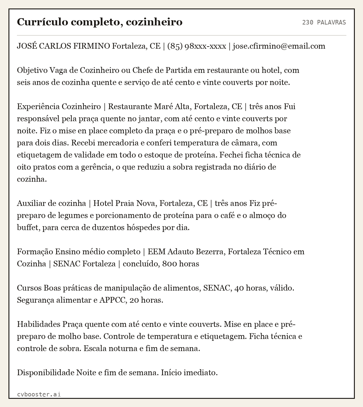 Exemplo completo: Currículo completo, cozinheiro, 230 palavras