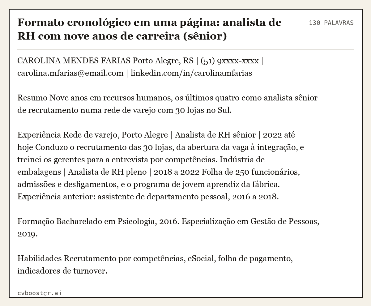 Exemplo completo: Formato cronológico em uma página: analista de RH com nove anos de carreira (sênior), 130 palavras