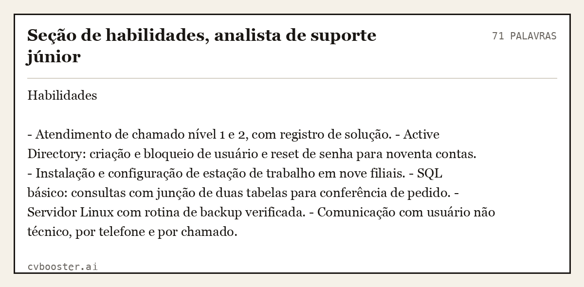 Exemplo completo: Seção de habilidades, analista de suporte júnior, 71 palavras