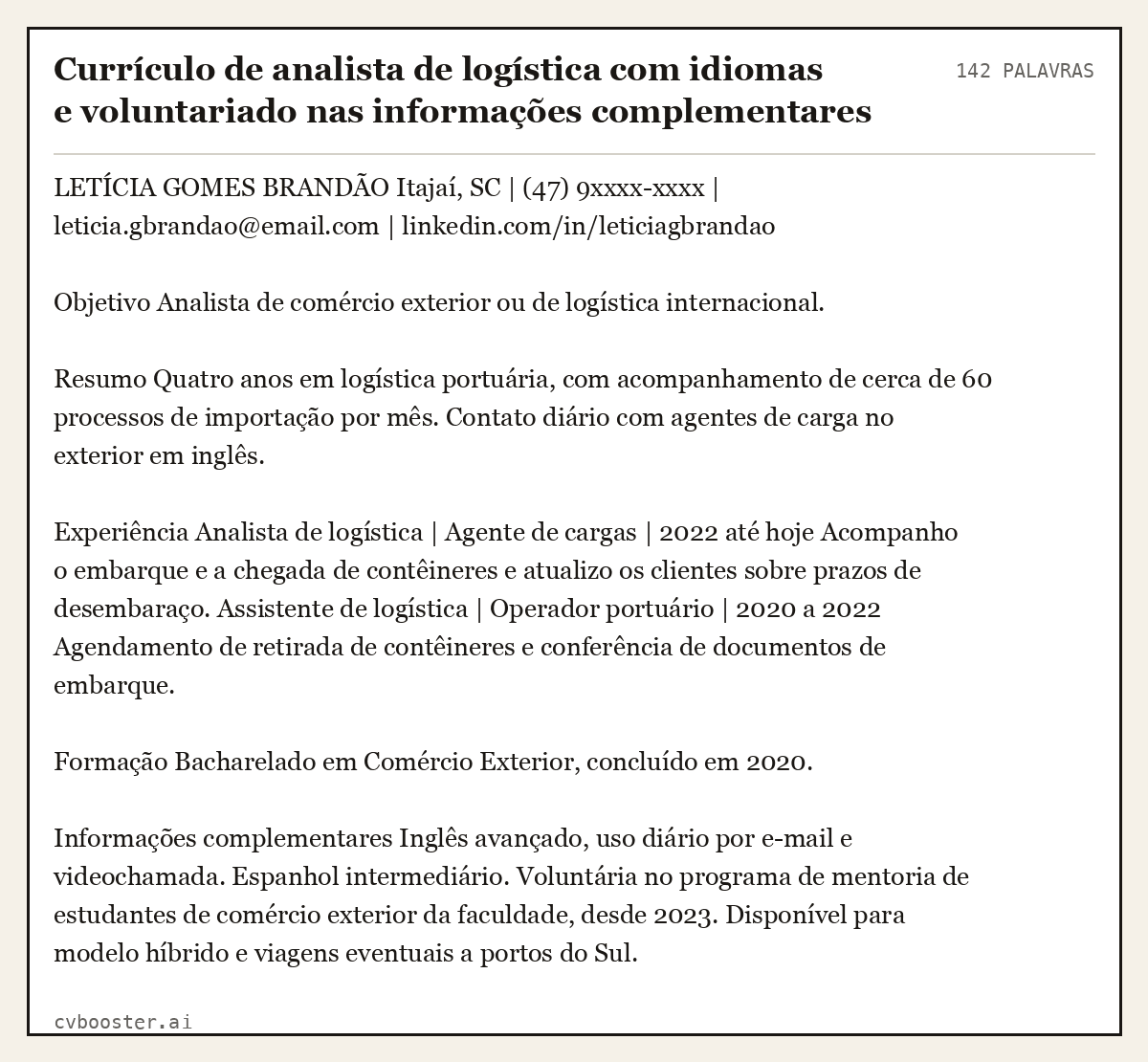 Exemplo completo: Currículo de analista de logística com idiomas e voluntariado nas informações complementares (pleno), 142 palavras