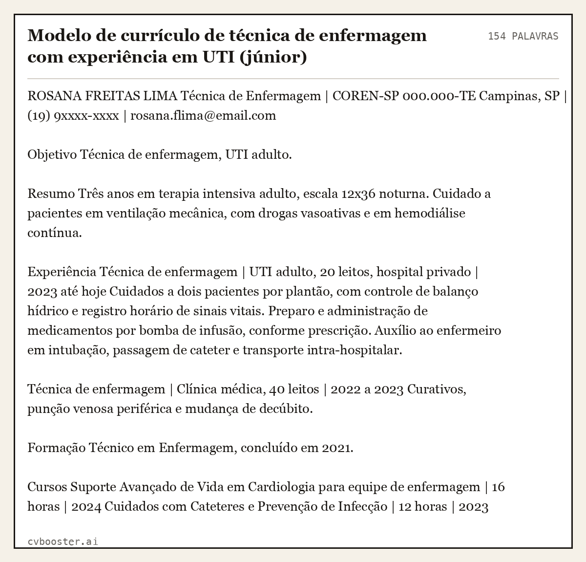 Exemplo completo: Modelo de currículo de técnica de enfermagem com experiência em UTI (júnior), 154 palavras