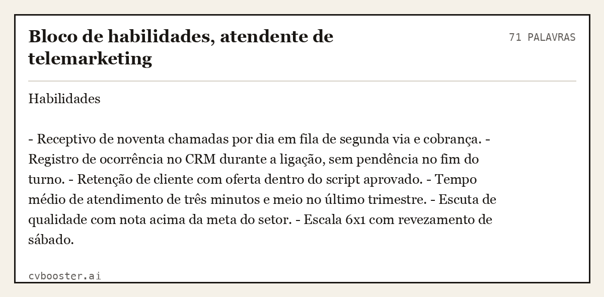 Exemplo completo: Bloco de habilidades, atendente de telemarketing, 71 palavras