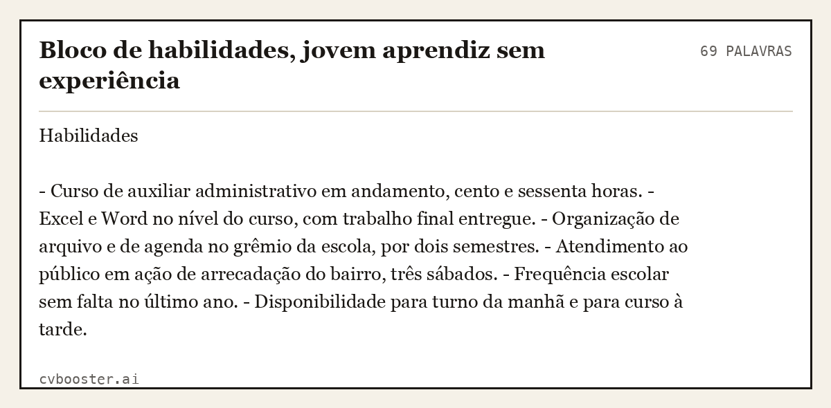Exemplo completo: Bloco de habilidades, jovem aprendiz sem experiência, 69 palavras