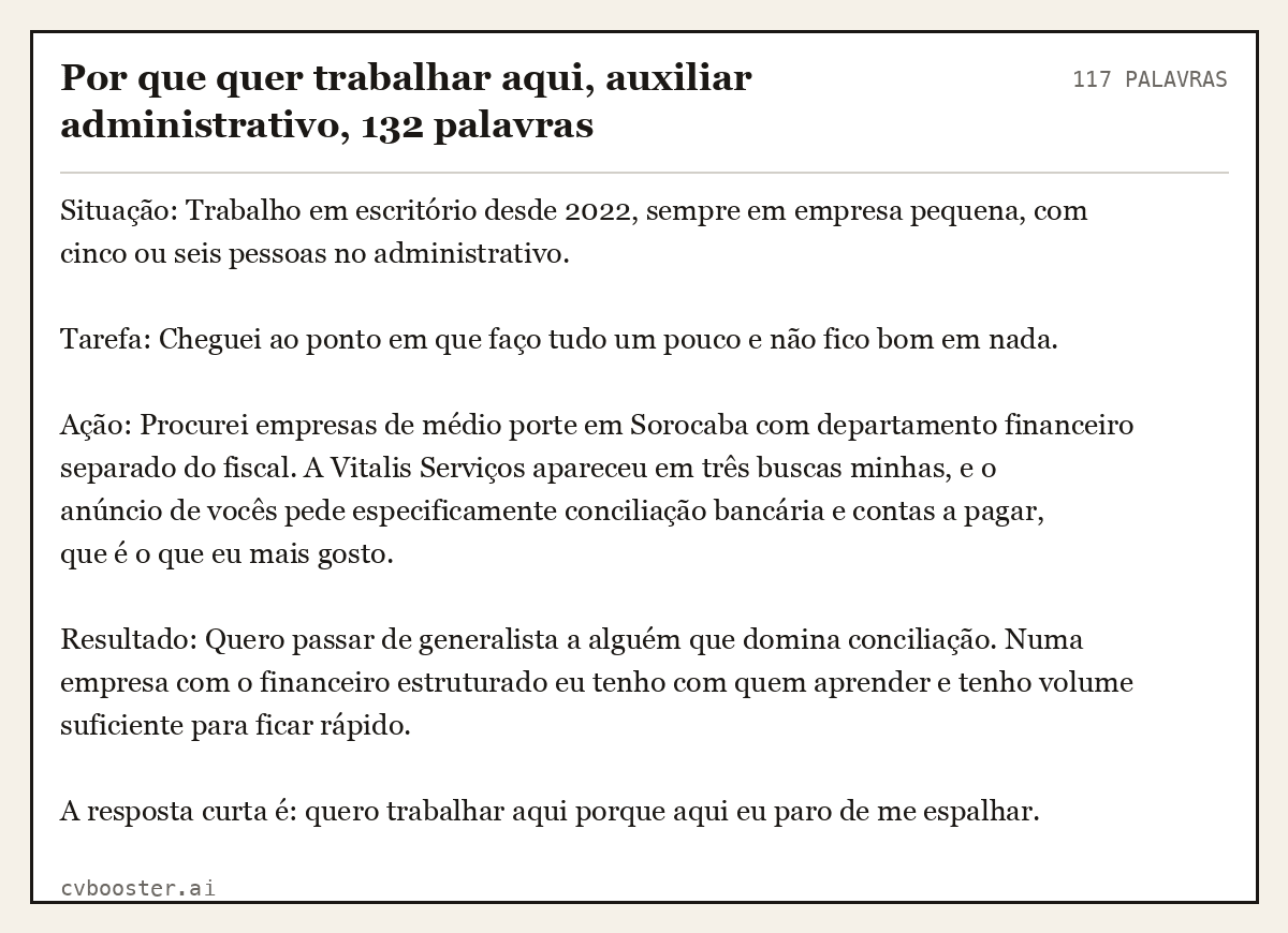Exemplo completo: Por que quer trabalhar aqui, auxiliar administrativo, 132 palavras, 117 palavras