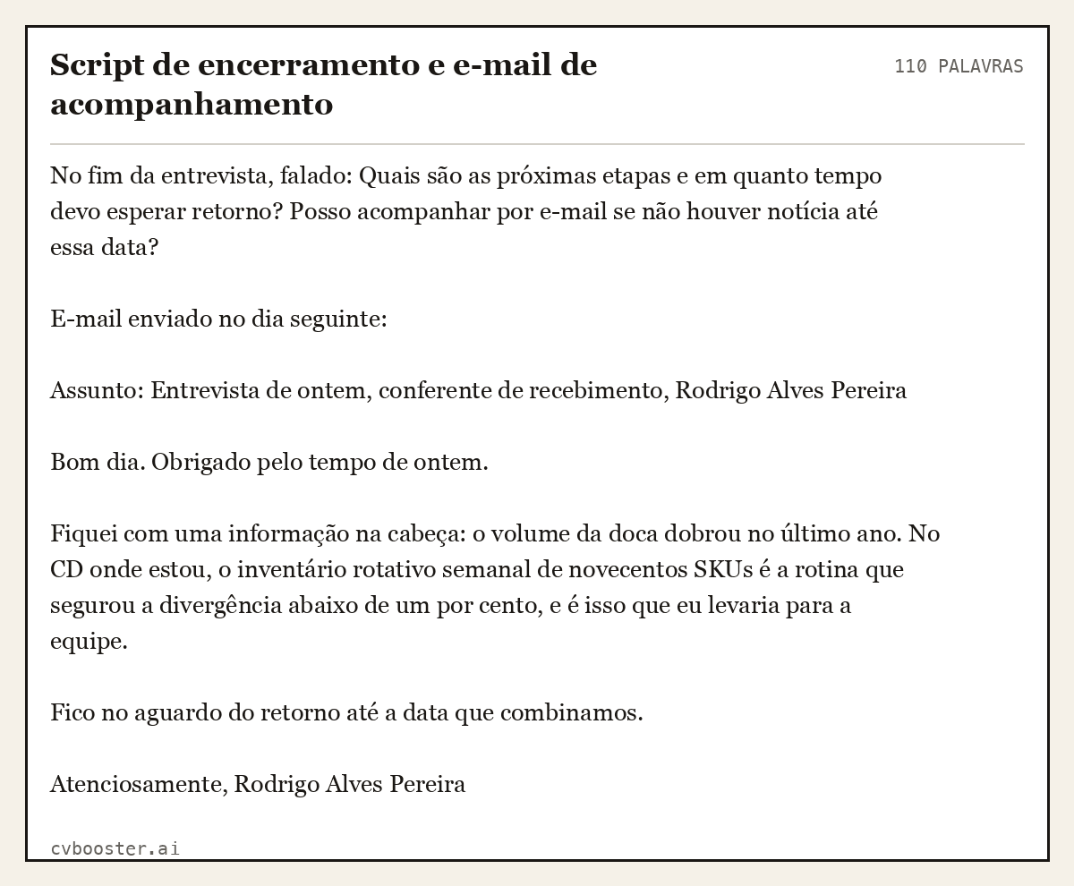 Exemplo completo: Script de encerramento e e-mail de acompanhamento, 110 palavras