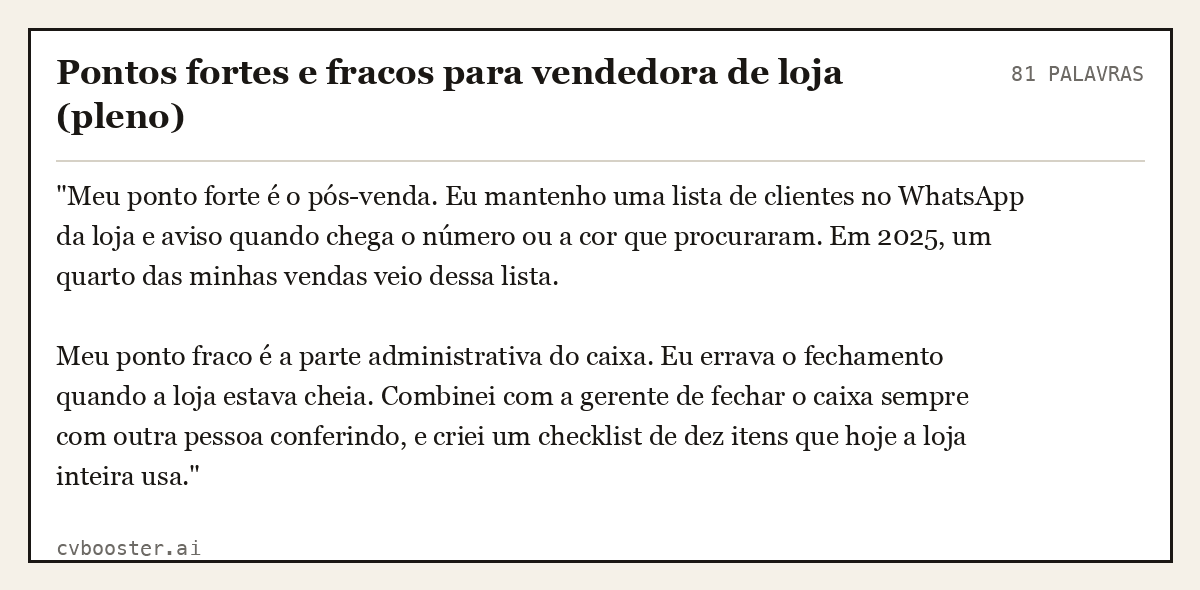 Exemplo completo: Pontos fortes e fracos para vendedora de loja (pleno), 81 palavras