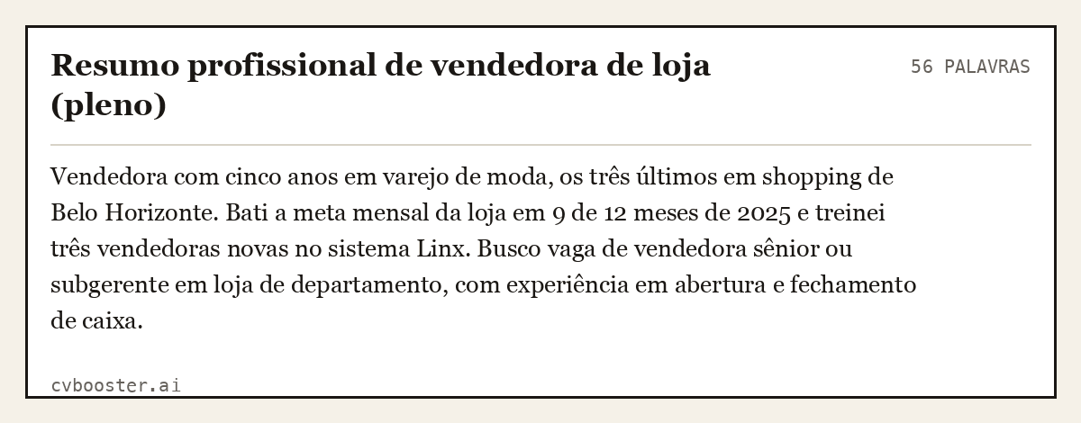 Exemplo completo: Resumo profissional de vendedora de loja (pleno), 56 palavras