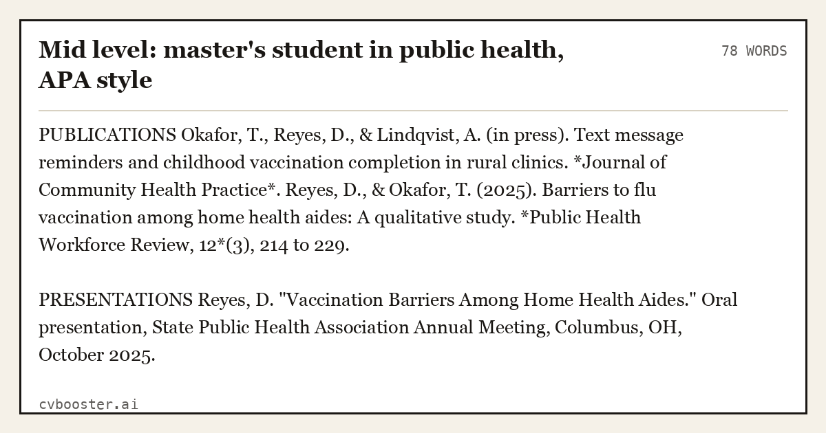Complete Mid level: master's student in public health, APA style example, 78 words, laid out as it would sit in the application form