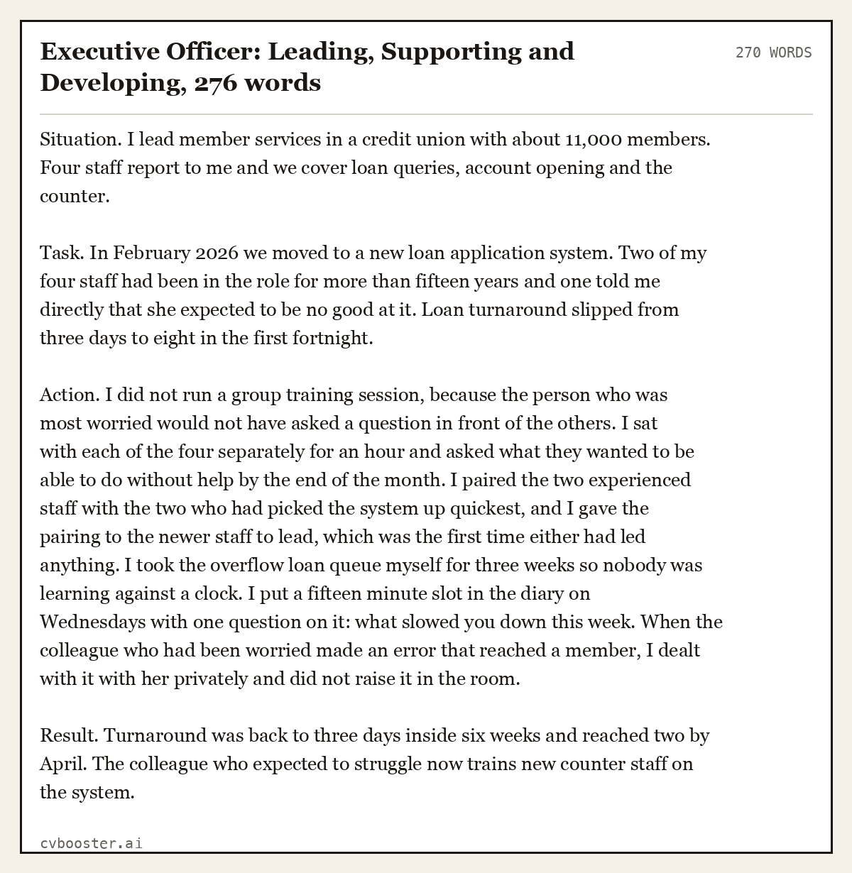 Complete Executive Officer: Leading, Supporting and Developing example, 270 words, laid out as it would sit in the application form