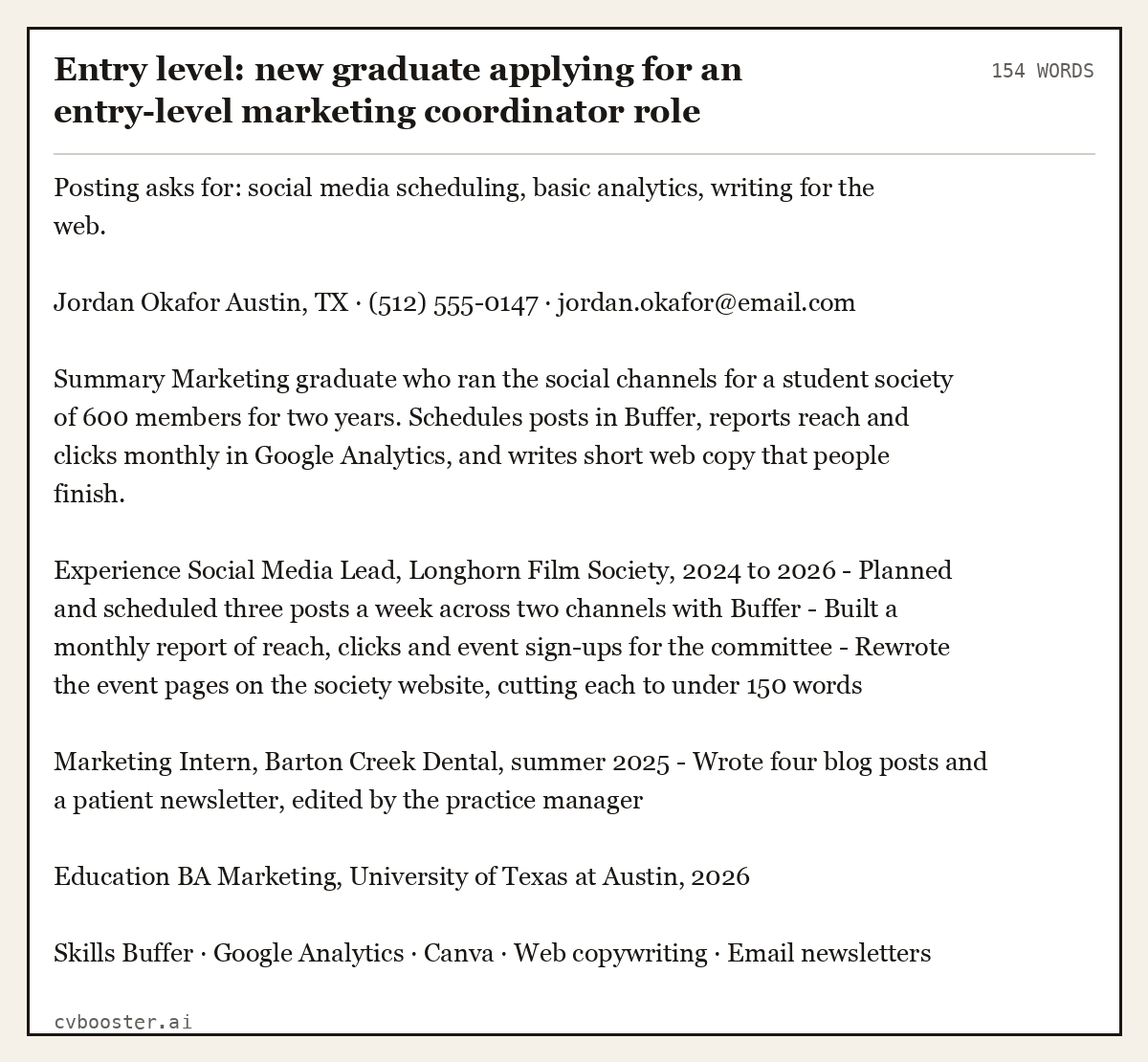 Complete Entry level: new graduate applying for an entry-level marketing coordinator role example, 154 words, laid out as it would sit in the application form
